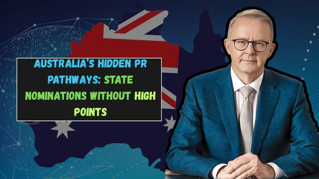 Australia’s Hidden PR Pathways State Nominations Without High Points