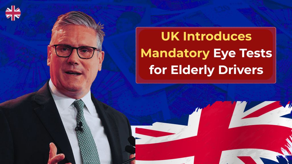 _UK Introduces Mandatory Eye Tests for Elderly Drivers
